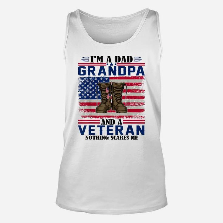 Vintage I'm A Dad Grandpa And A Veteran Nothing Scares Me Unisex Tank Top