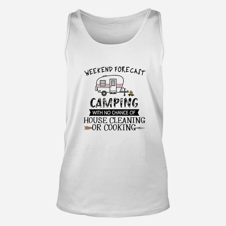 Weekend Forecast Camping With No Chance Of House Unisex Tank Top