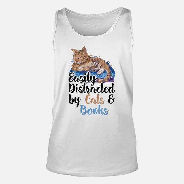 Womens Easily Distracted By Cats And Books For Cat Lovers Unisex Tank Top