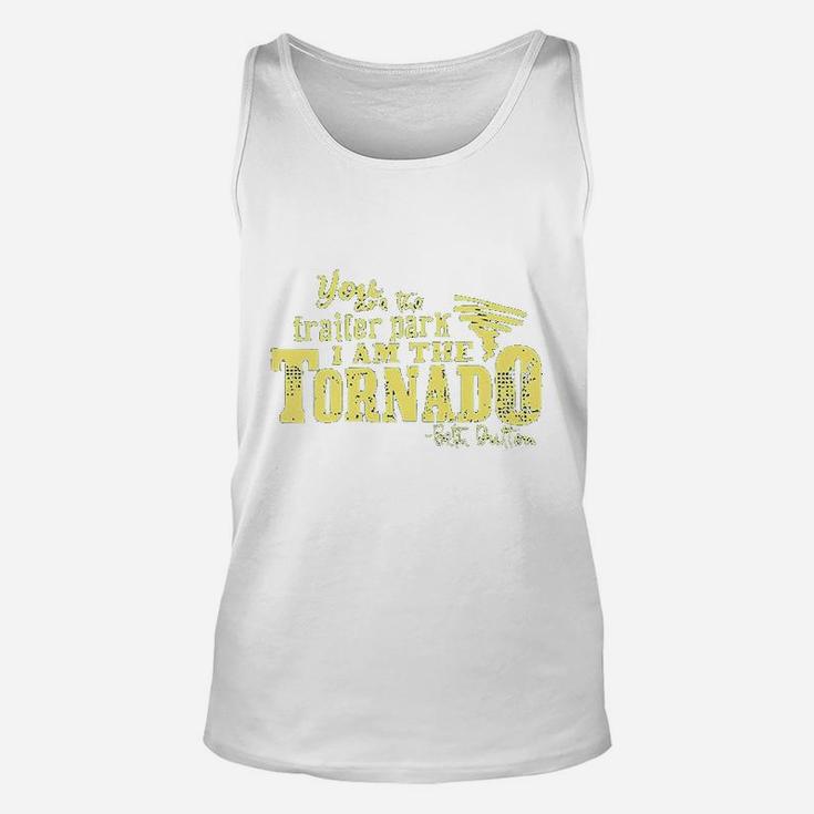 You Are The Trailer Park Unisex Tank Top