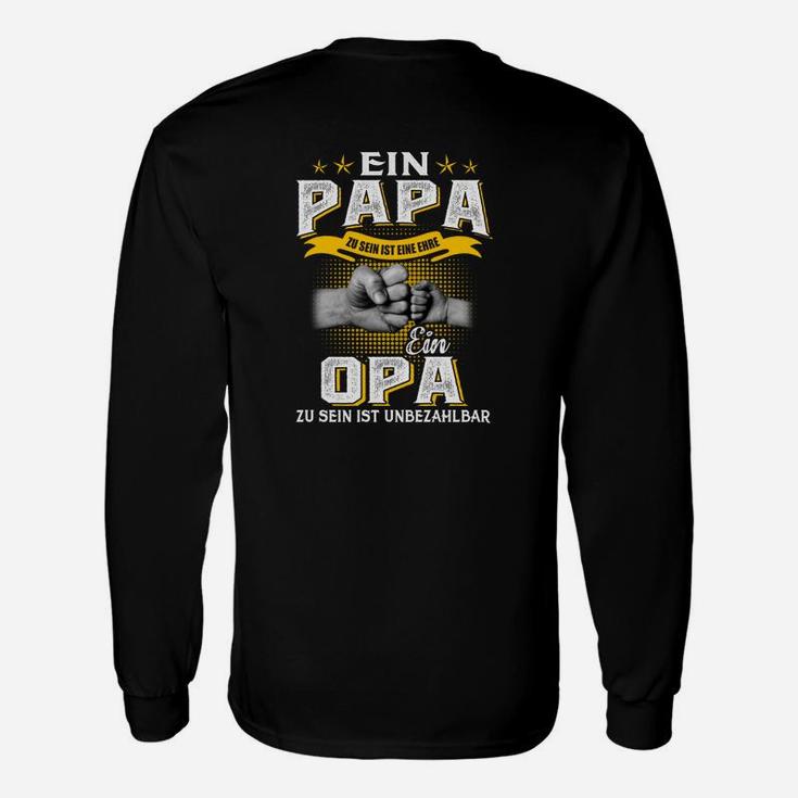 Ein Papa und Opa zu sein Langarmshirts, Unbezahlbar Spruch Tee