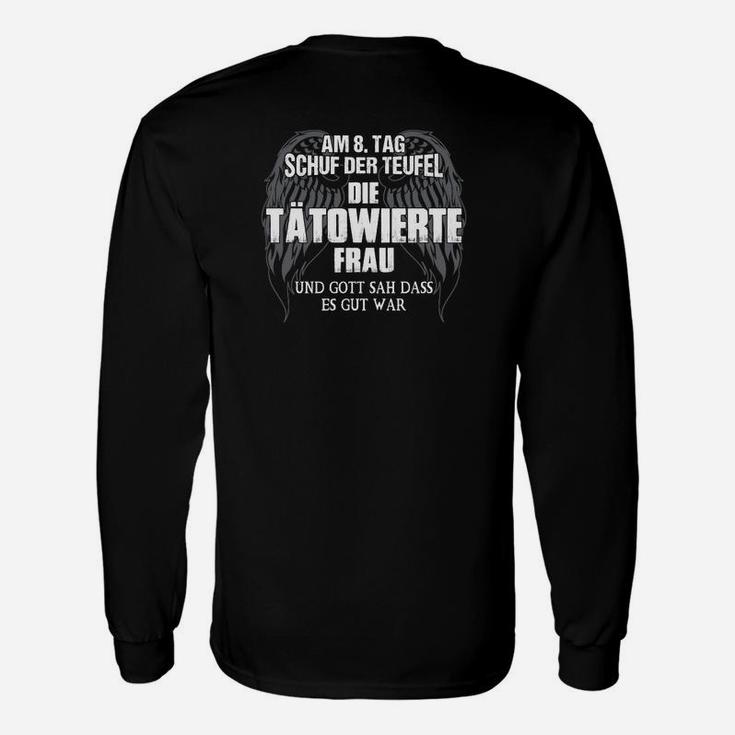 Schuf Der Teufel Die Tatowierte Frau Langarmshirts