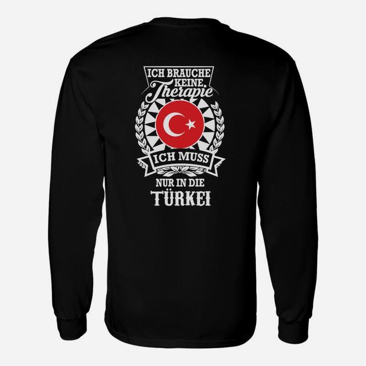 Therapieersatz Türkei Langarmshirts, Schwarzes Tee mit Flagge & Spruch