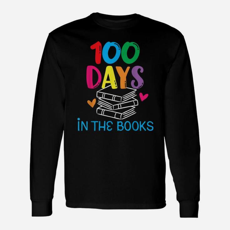 100 Days In The Books Book Lover English Reading Teacher Long Sleeve T-Shirt