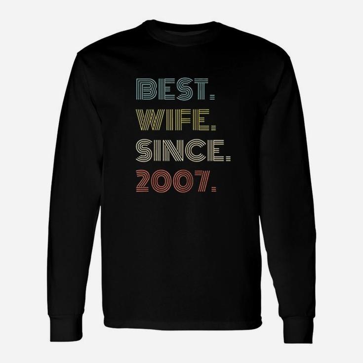 14Th Wedding Anniversary Gift Best Wife Since 2007 Unisex Long Sleeve