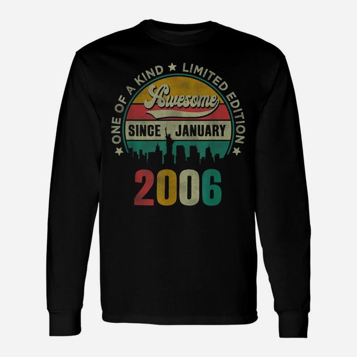 15 Years Old Vintage January 2006 15Th Birthday Gift Unisex Long Sleeve