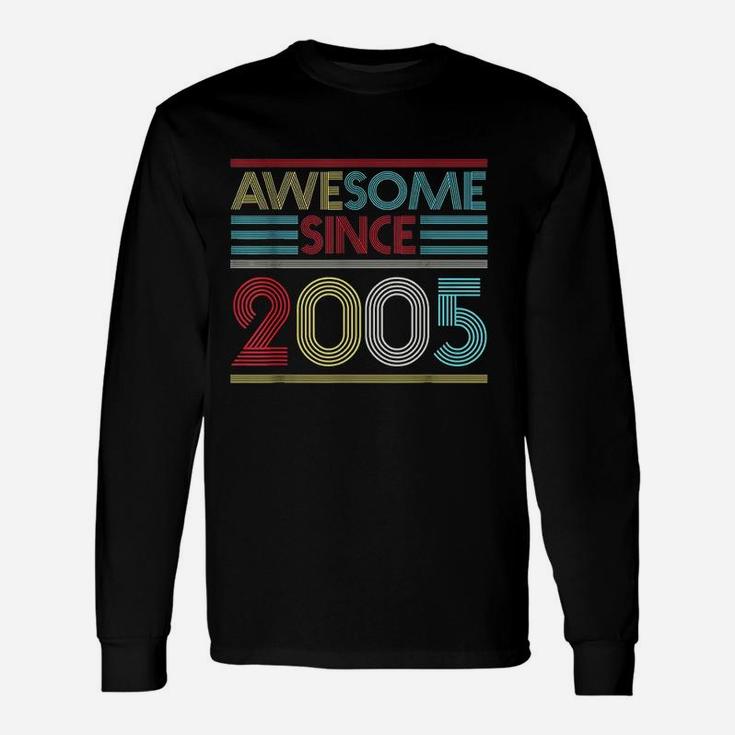 16Th Birthday Gifts Awesome Since 2005 Unisex Long Sleeve