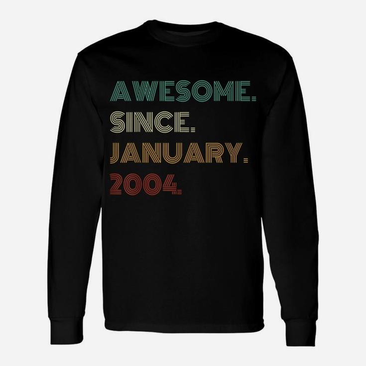 18 Years Old Awesome Since January 2004 18Th Birthday Unisex Long Sleeve