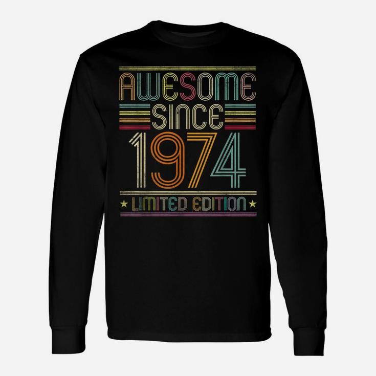 47Th Birthday Vintage Tee 47 Years Old Awesome Since 1974 Unisex Long Sleeve