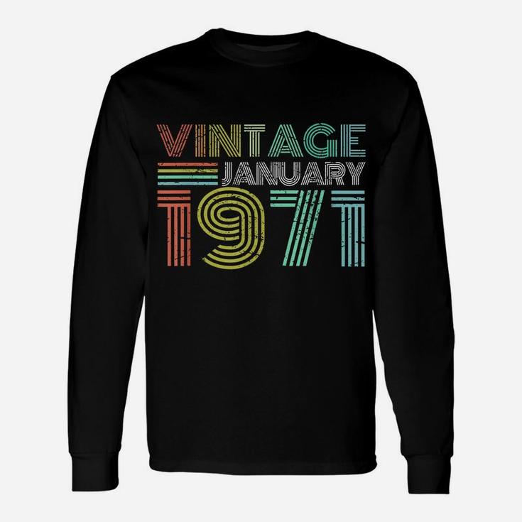 50Th Birthday Gift Vintage January 1971 50 Years Old Unisex Long Sleeve