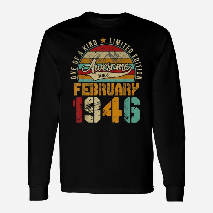 75Th Birthday Distressed February 1946 75 Years Old Long Sleeve T-Shirt