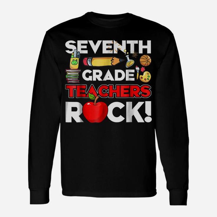 7Th Grade Teacher Shirt Seventh Grade Teacher Rocks Gift Unisex Long Sleeve
