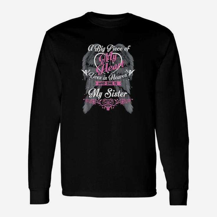 A Big Piece Of My Heart Lives In Heaven And She Is My Sister Unisex Long Sleeve