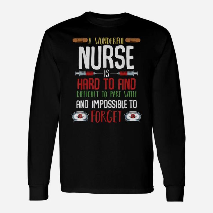 A Wonderful Nurse Is Hard To Find Funny Nursing School Quote Unisex Long Sleeve