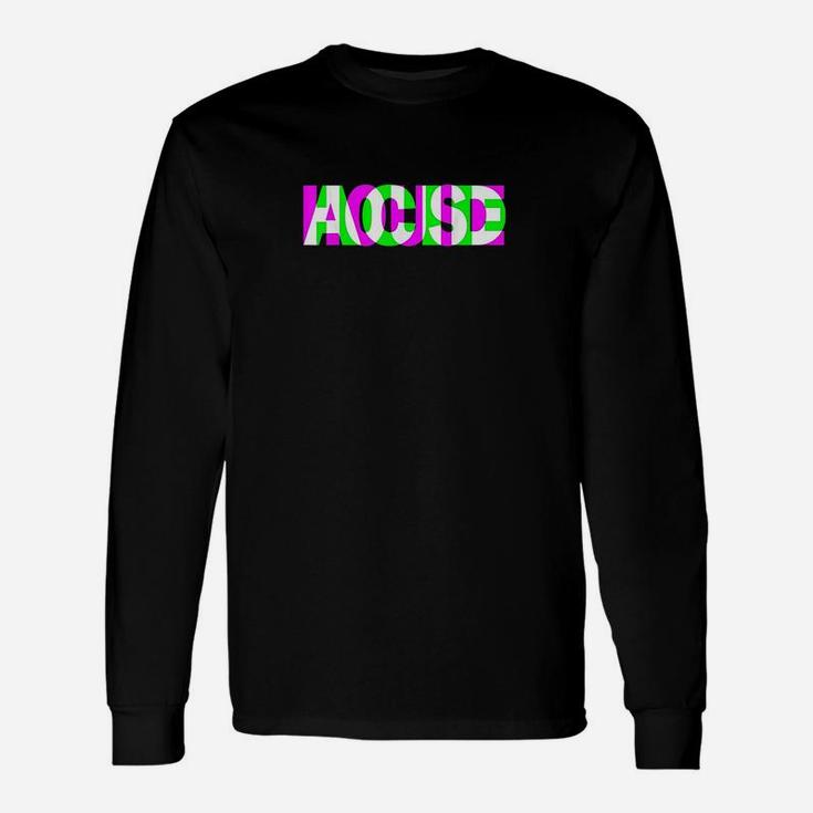 Acid House Techno Raver Long Sleeve T-Shirt