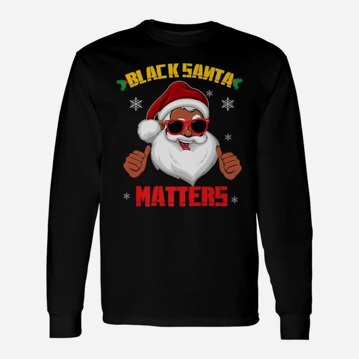 African American Santa Black Matters Christmas Gift Unisex Long Sleeve