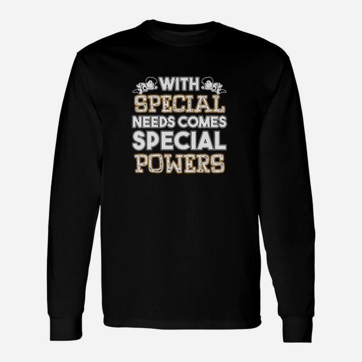 Autism Awareness Month With Special Needs Special Powers Long Sleeve T-Shirt