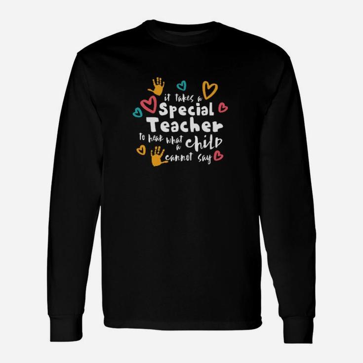 Autism Awareness Special Teacher Cute Asd Or Neurodive Long Sleeve T-Shirt