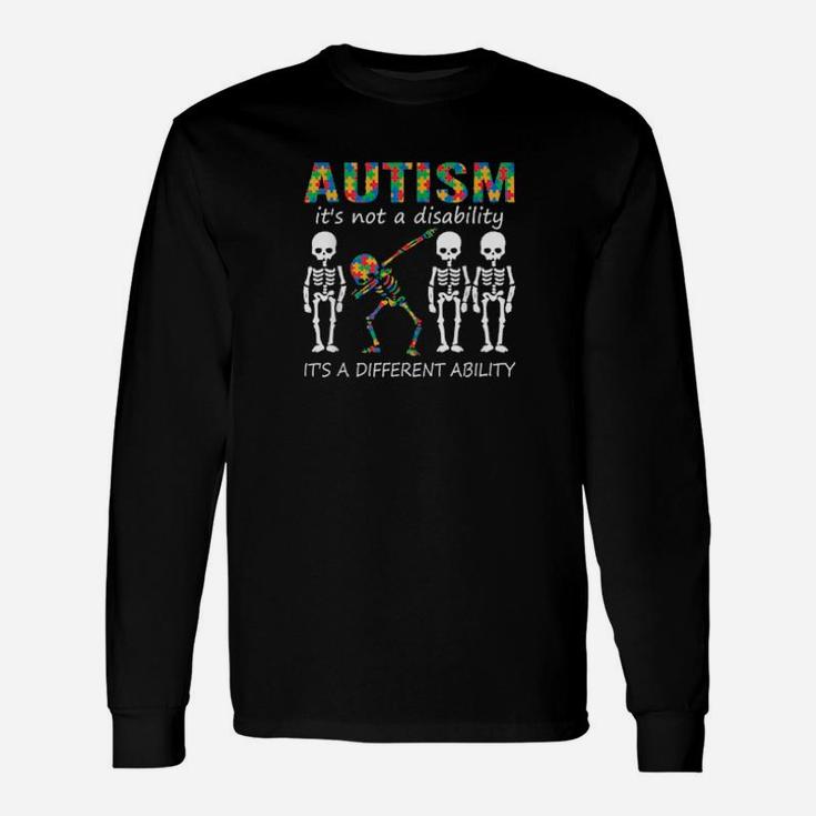 Autism Its A Different Ability Dabbing Skeleton Long Sleeve T-Shirt