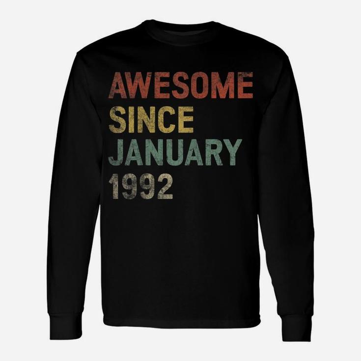 Awesome Since January 1992 29Th Birthday Gift 29 Years Old Unisex Long Sleeve