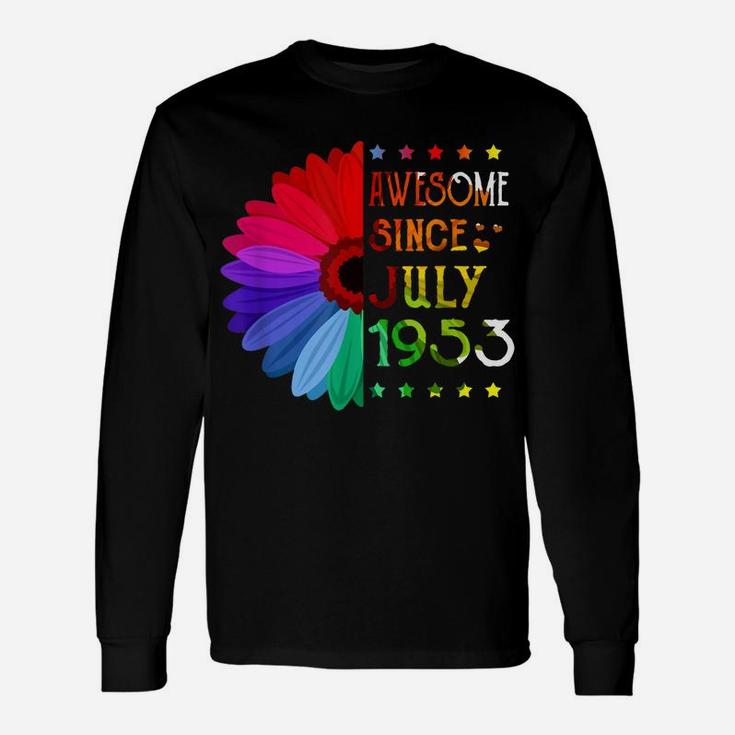 Awesome Since July 1953 68Th Birthday Gifts 68 Years Old Unisex Long Sleeve