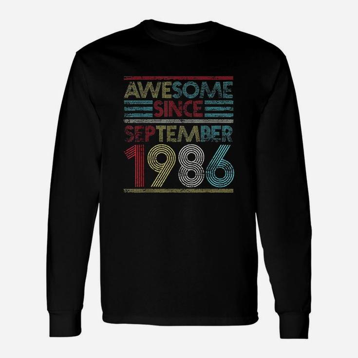 Awesome Since September 1986 Bday Gifts 35Th Birthday Unisex Long Sleeve
