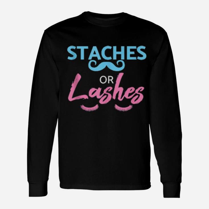 Baby Shower Gender Reveal Shirt Staches Or Lashes Long Sleeve T-Shirt