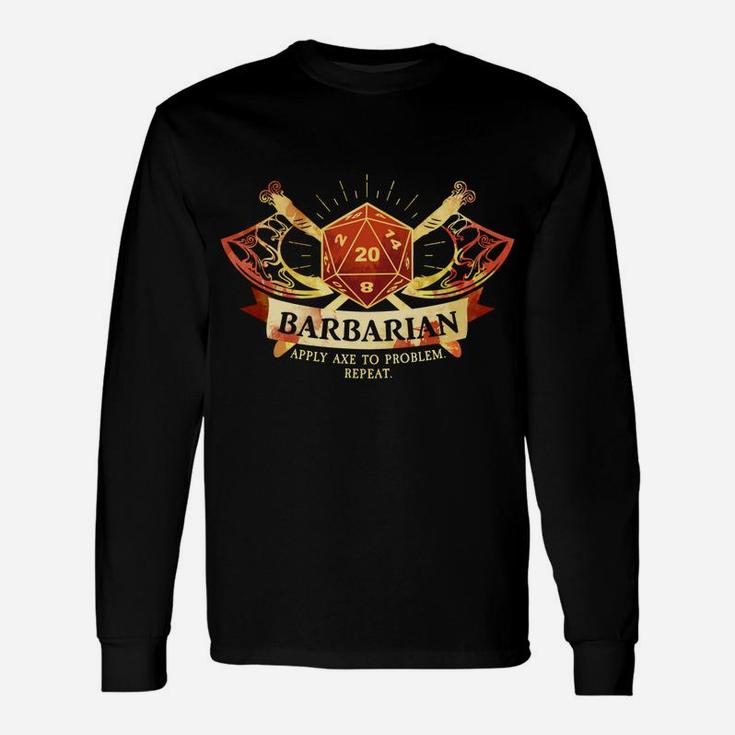 Barbarian Class D20 Tabletop Dungeons Rpg Dragons Unisex Long Sleeve