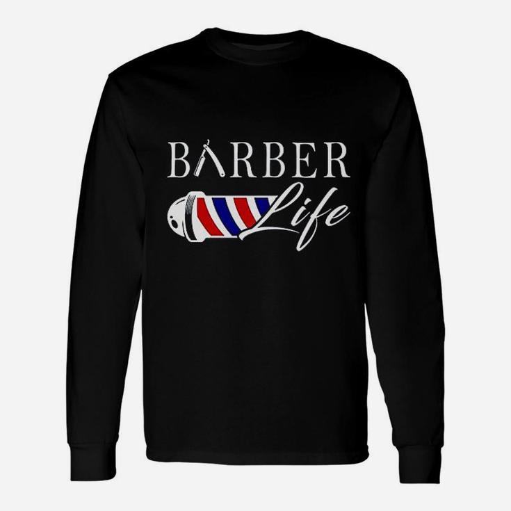 Barber Barber Life  For Men Women Black And Navy Unisex Long Sleeve