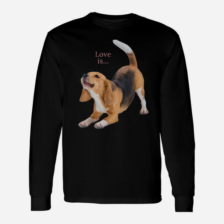 Beagle Shirt Beagles Tee Love Is Dog Mom Dad Puppy Pet Cute Unisex Long Sleeve