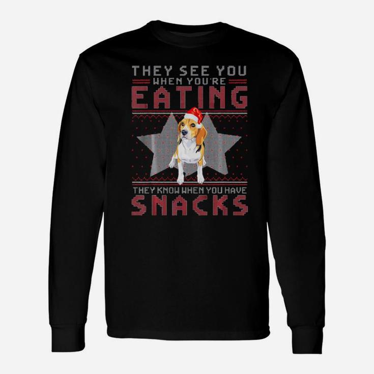 Beagle They Know When You Have Snacks Xmas Long Sleeve T-Shirt