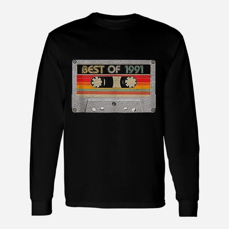 Best Of 1991 30Th Birthday Gifts Cassette Tape Vintage Unisex Long Sleeve