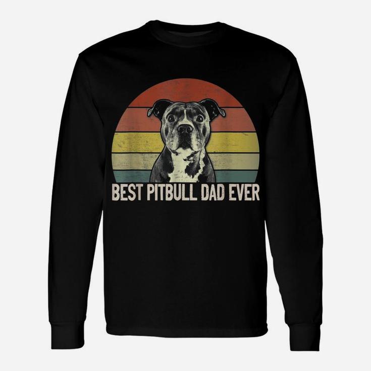 Best Pitbull Dad Ever Vintage Funny Dog Owner Unisex Long Sleeve