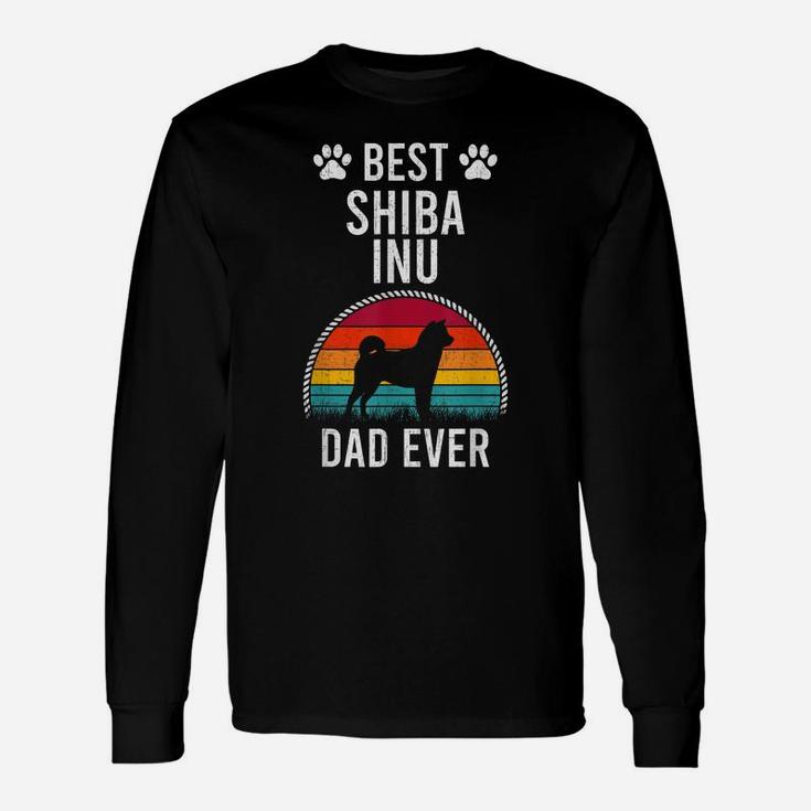 Best Shiba Inu Dad Ever Dog Lover Unisex Long Sleeve