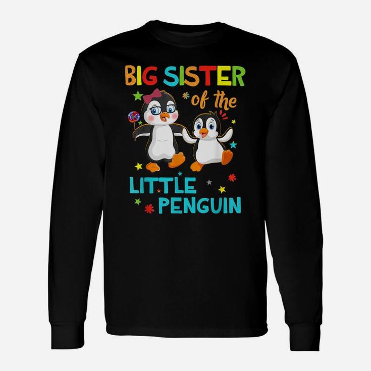 Big Sister Of Little Penguin Birthday Family Shirts Matching Unisex Long Sleeve