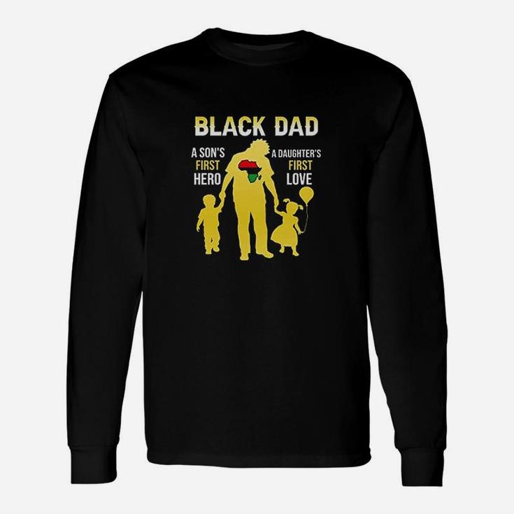 Black Dad A Son's First Hero Unisex Long Sleeve