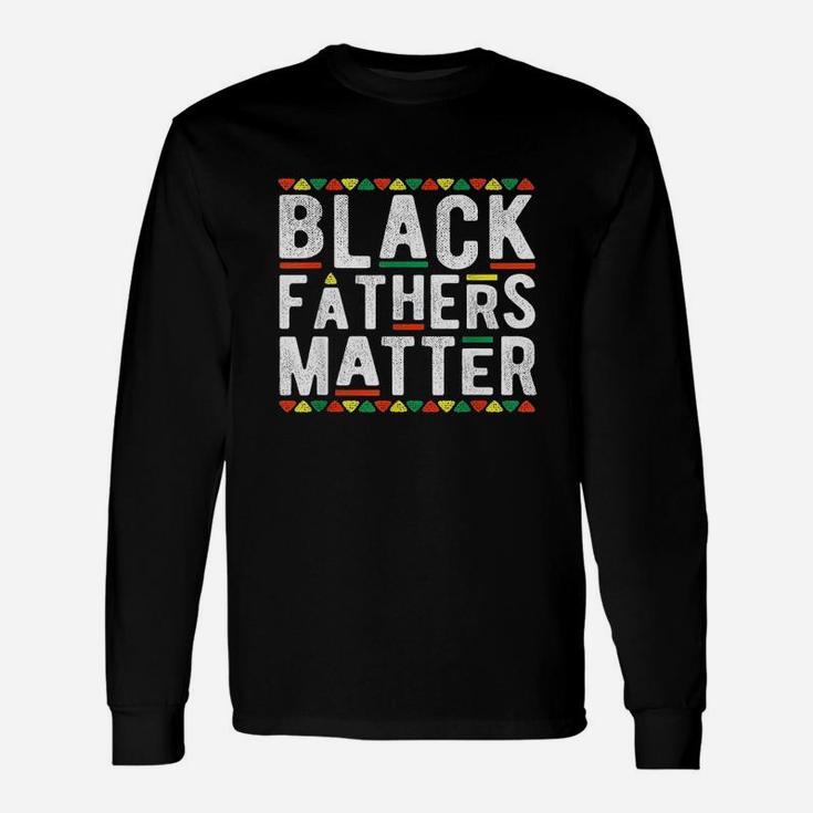 Black Fathers Matter African Dashiki Pride History Month Dad Unisex Long Sleeve
