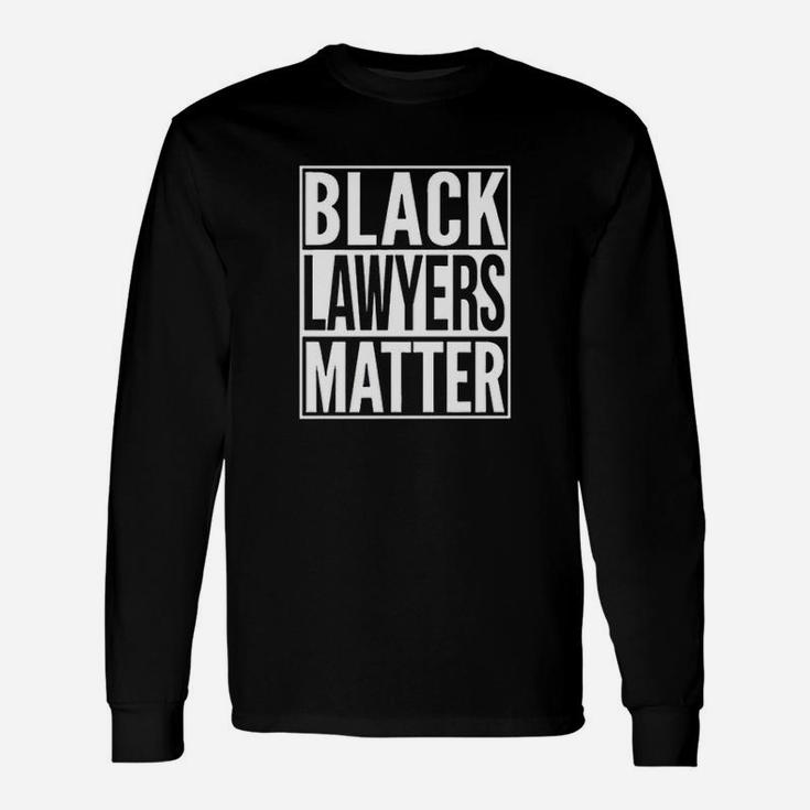 Black Lawyers Matter America Long Sleeve T-Shirt