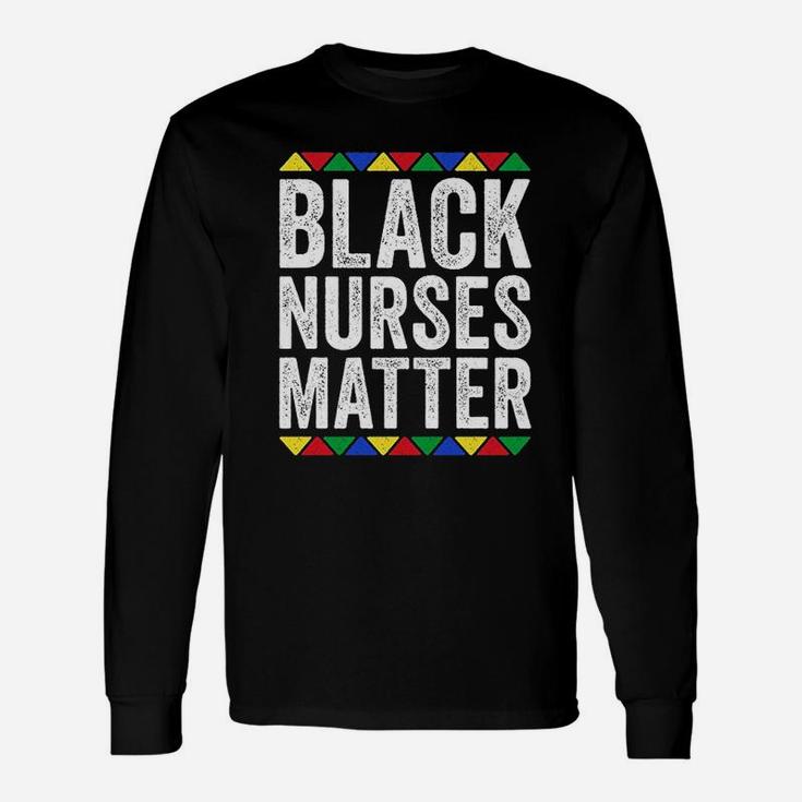 Black Nurses Matter Unisex Long Sleeve