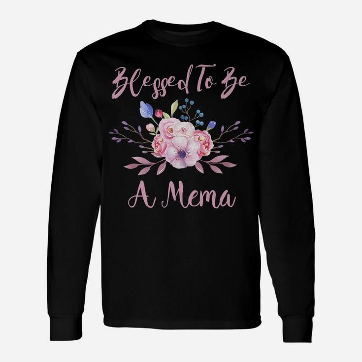 Blessed Mema Gifts - Cute Floral Christian Mema Gifts Unisex Long Sleeve