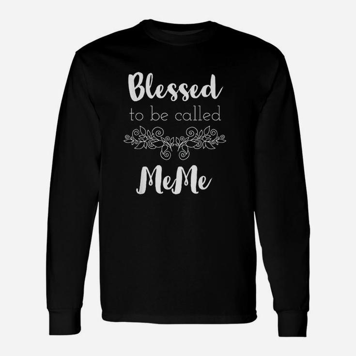 Blessed To Be Called Meme Unisex Long Sleeve
