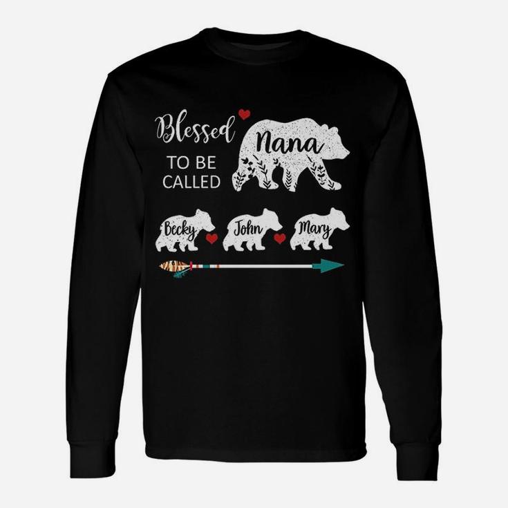 Blessed To Be Called Nana Bear Unisex Long Sleeve