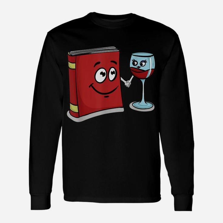 Book And Wine Best Friend Lover Gifts For Women Unisex Long Sleeve