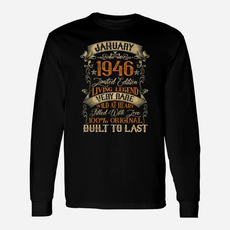 Born In January 1946 Vintage 75 Years Old 75Th Birthday Unisex Long Sleeve