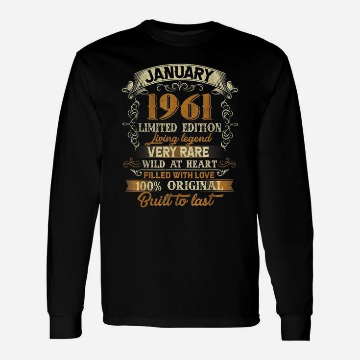 Born In January 1961 Vintage 60Th Birthday Gift 60 Yrs Old Unisex Long Sleeve