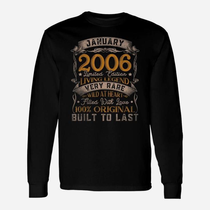 Born In January 2006 Vintage 15Th Birthday Gift 15 Years Old Unisex Long Sleeve