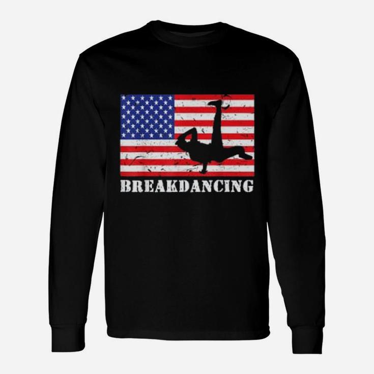 Breakdancing USA American Flag Hobby Long Sleeve T-Shirt