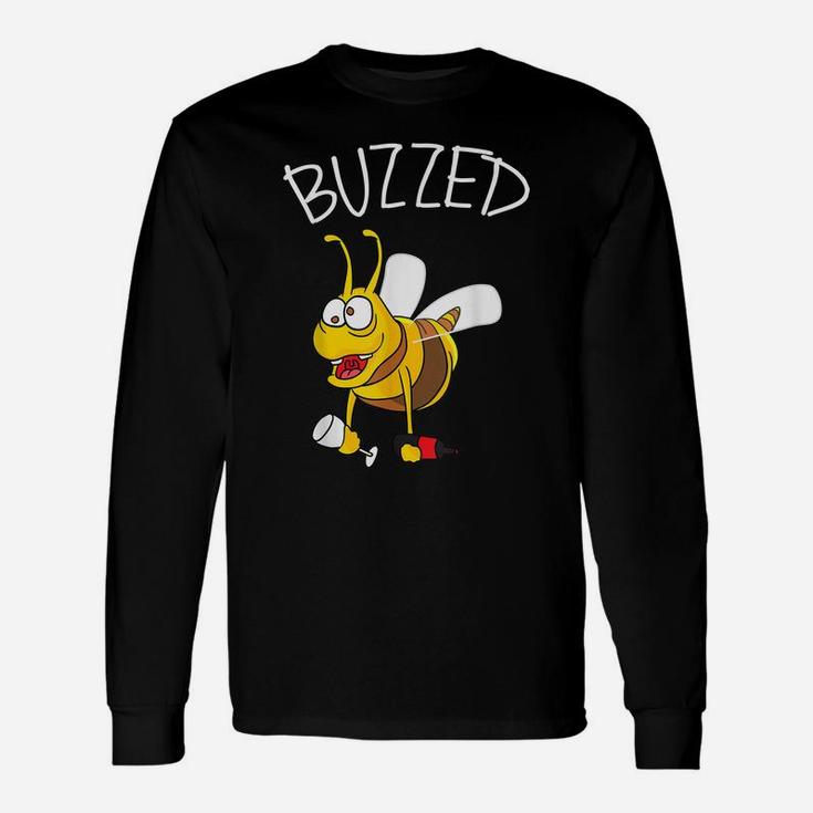 Buzzed Bee  Buzzed Wine Drinking Shirt Beekeeper Gift Unisex Long Sleeve