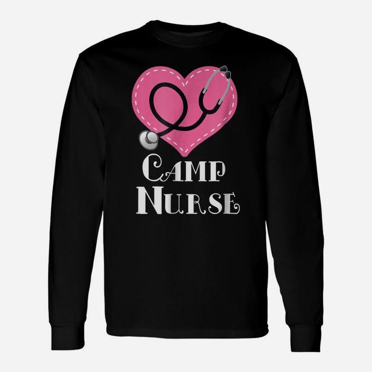 Camp Nurse T-Shirt Nursing Appreciation Job Gift Unisex Long Sleeve