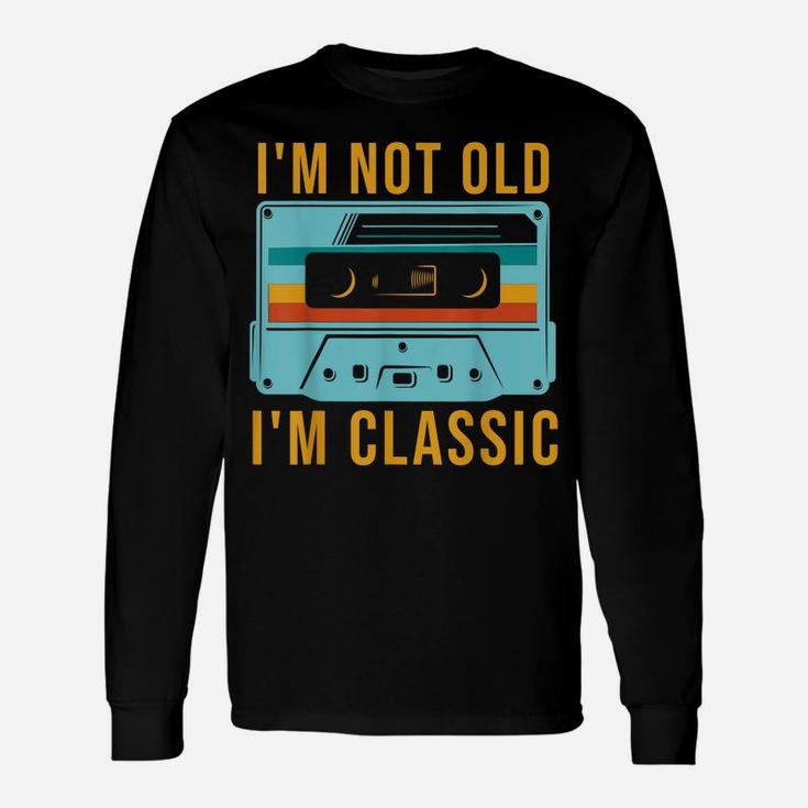Cassette I’M Not Old I’M A Classic Graphic Plus Size Unisex Long Sleeve